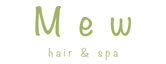 Mew hair&spa